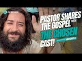 Pastor shares the gospel with unbelieving chosen cast