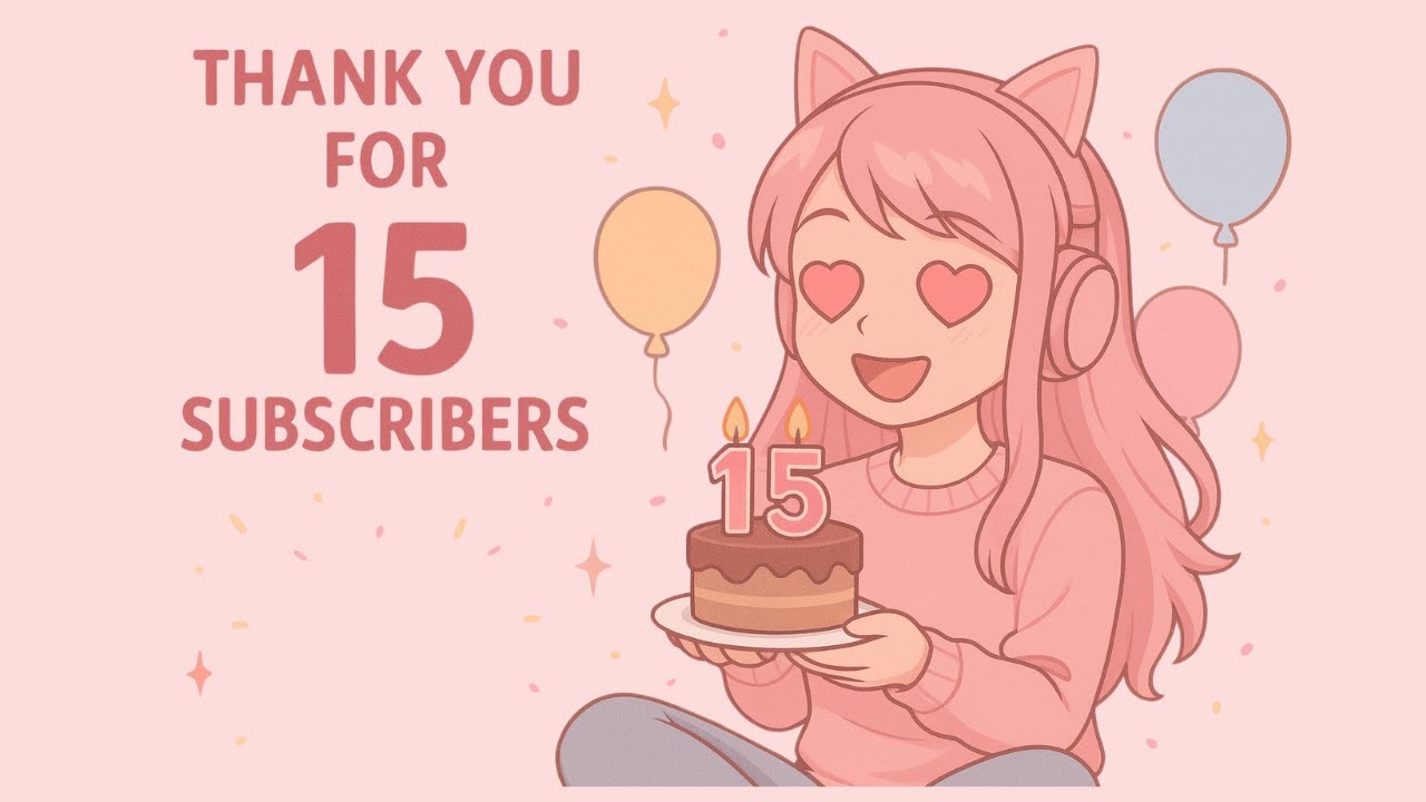 Thank You for 15 Subscribers Strawbellas! 🍓💕 My First Milestone!