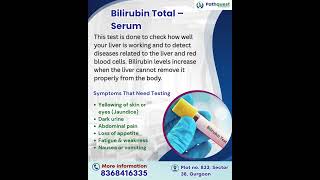 Bilirubin Total Serum Test Check Your Liver Health Pathology Lab