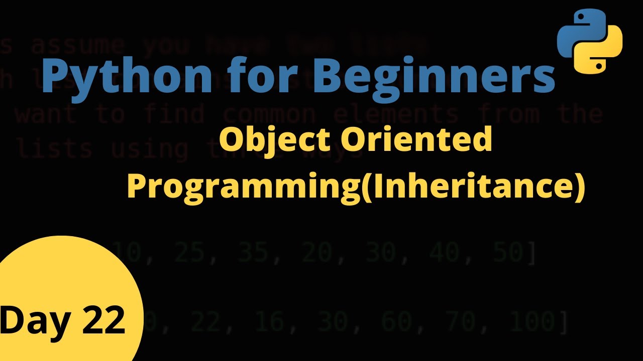 Object Oriented Programming for Beginners - Inheritance in Python - YouTube