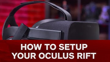 How To Set Up The Oculus Rift