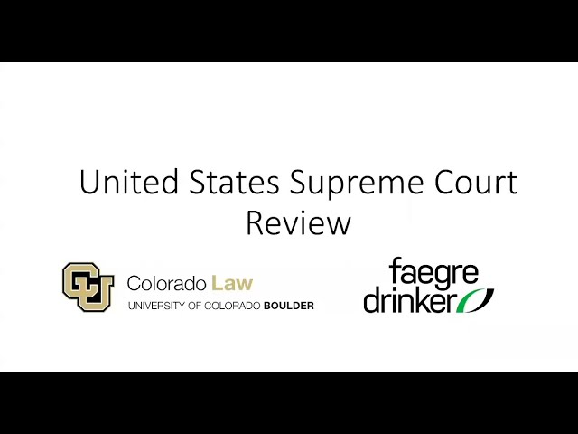 2022 US Supreme Court Term Review: Key Cases and Impacts