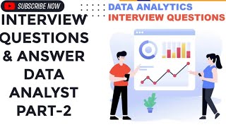 DATA ANALYTICS JOB INTERVIEW QUESTION