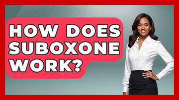 How Does Suboxone Work? - Mind Over Substance