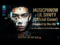 MUSICPHNOW@MusicPhNow - LIL SHWTY (Official Cover) | Inspired by Hev Abi @110treyhevabi💎