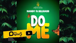 Nandy ft Billnass  - Do me (Official audio)