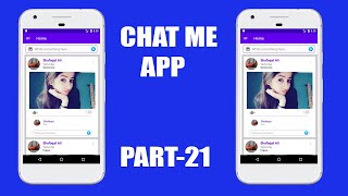 Chat Me App - 21 - Read | Retrieve All Comments of Post  Android Studio  - Social Networking App
