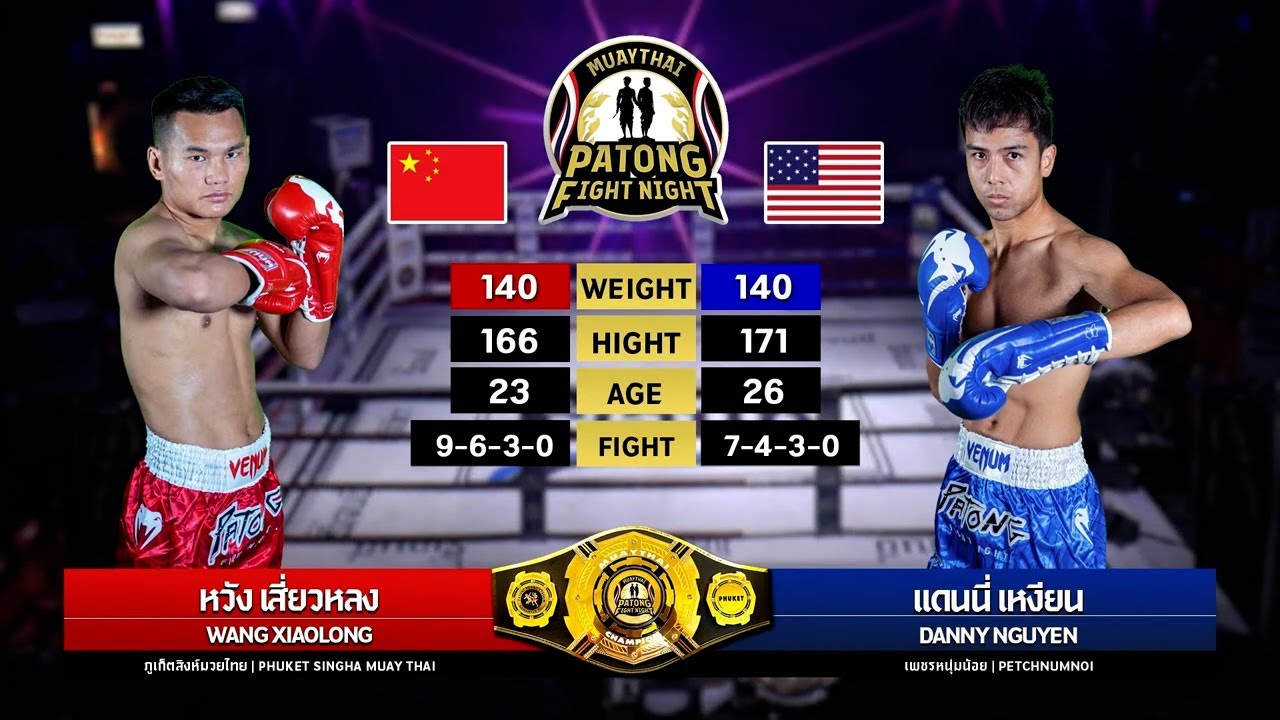 Wang Xiao Long vs Danny Nguyen