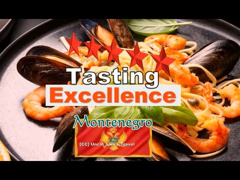 Montenegro's Best Restaurants,