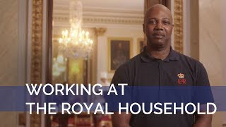 Working at the Royal Household