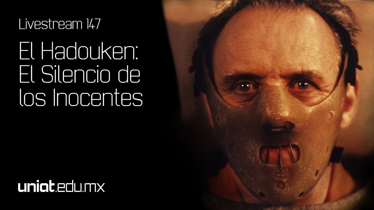 Livestream 147 El Hadouken El Silencio de los Inocentes Plática de Cine YouTube Livestream 147 El Hadouken El Silencio de los Inocentes Plática de Cine YouTube