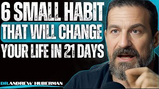 6 Small Habits Can Change Your Life – 21 Days Plan ||  #andrewhuberman #motivation #success