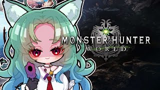 【Monster Hunter World】We back to huntin 【Felis Elian】