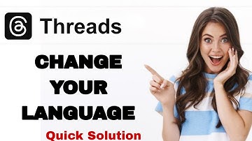How To Change Your Language On Threads App | Step By Step
