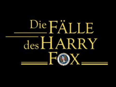 Die Fälle des Harry Fox - Sein letzter Wille (S01E02)
