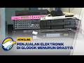 Gejolak Ekonomi Global, Penjualan Produk Elektronik Menurun | Newsline