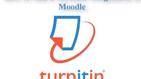 How to add a Turnitin  assignment in Moodle