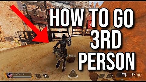 HOW TO GO 3RD PERSON IN APEX LEGENDS *AFTER PATCH* SEASON 15