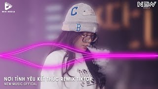 Em Yêu Anh Điều Đó Chắc Anh Cũng Biết Remix - Nơi Tình Yêu Kết Thúc Remix - Nhạc Trẻ Remix Hot 2024