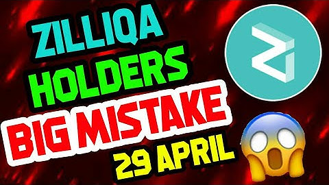 Zilliqa Holders! Big Mistake Lost!! 29 April  || Zilliqa Price Prediction 2021