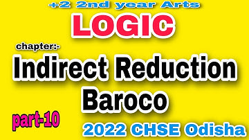 #10 Indirect Reduction, BAROCO, Syllogism, Reduction, chse Odisha, chse logic, Logic, plus two logic