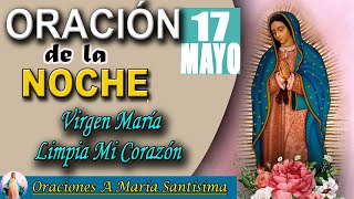 oración de la noche de hoy Viernes  17 De Mayo De 2024 - Hebreos 4:14