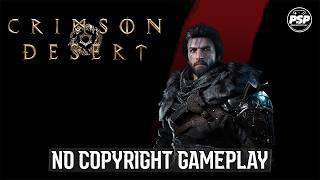 Crimson Desert Gameplay No Copyright - Free Gameplay