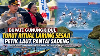 RITUAL LARUNG SESAJI PETIK LAUT PANTAI SADENG GUNUNGKIDUL.