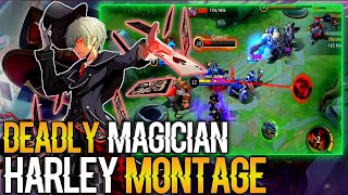 Annoying Magician Harley Montage ||Mobile Legends Bang bang