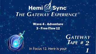GATEWAY TAPE #21: FREE FLOW 12 - WAVE IV ADVENTURE - ENHANCED AUDIO