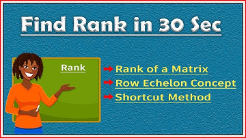 Rank of a matrix //Row Echelon Concept// shortcut Method//in just 30 sec