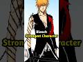 6 Strongest Characters In Bleach Bleach In Hindi Explained