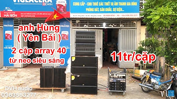 Array 40 từ neo LAS mẫu mới , 11tr/cặp về Yên Bái phục vụ cưới hỏi . DVH audio 0363553277