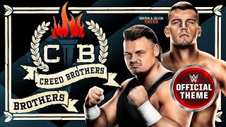 The Creed Brothers – Brothers (Entrance Theme)