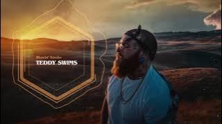 Teddy Swims - Blowin' Smoke
