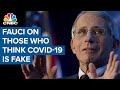 Dr. Fauci: Vaccinating people who disregard Covid-19 as ‘fake news’ could be ‘a real problem’