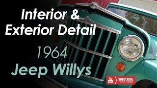 Interior & Exterior Detail // 1964 Jeep Willys