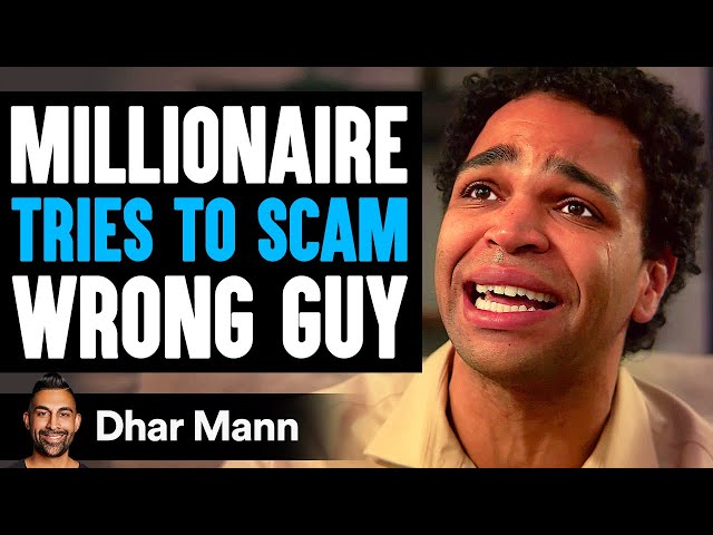 MILLIONAIRE Tries To SCAM WRONG GUY, What Happens Is Shocking | Dhar Mann Studios class=