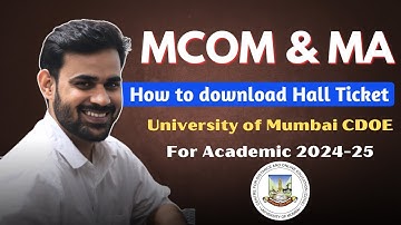MCOM Examination Hall Ticket | MA Examination Hall Ticket | University of Mumbai CDOE 2025