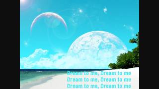 Dario G - Dream To Me Lyrics