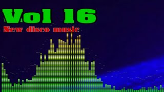 New Disco 16, Instrumental Music, Nhạc Test Loa 2021