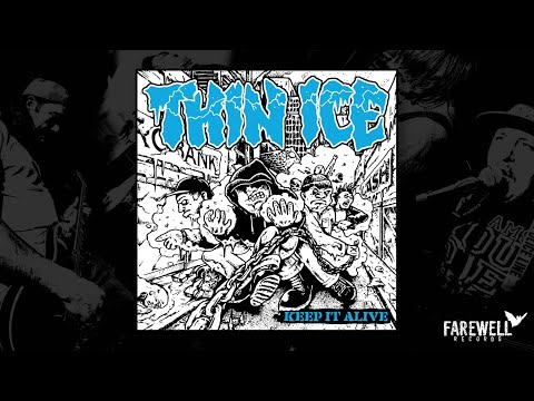 THIN ICE - Keep It Alive [2021, Full EP]