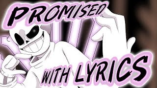 Promised with LYRICS |Undertale COVER| (NO AU)