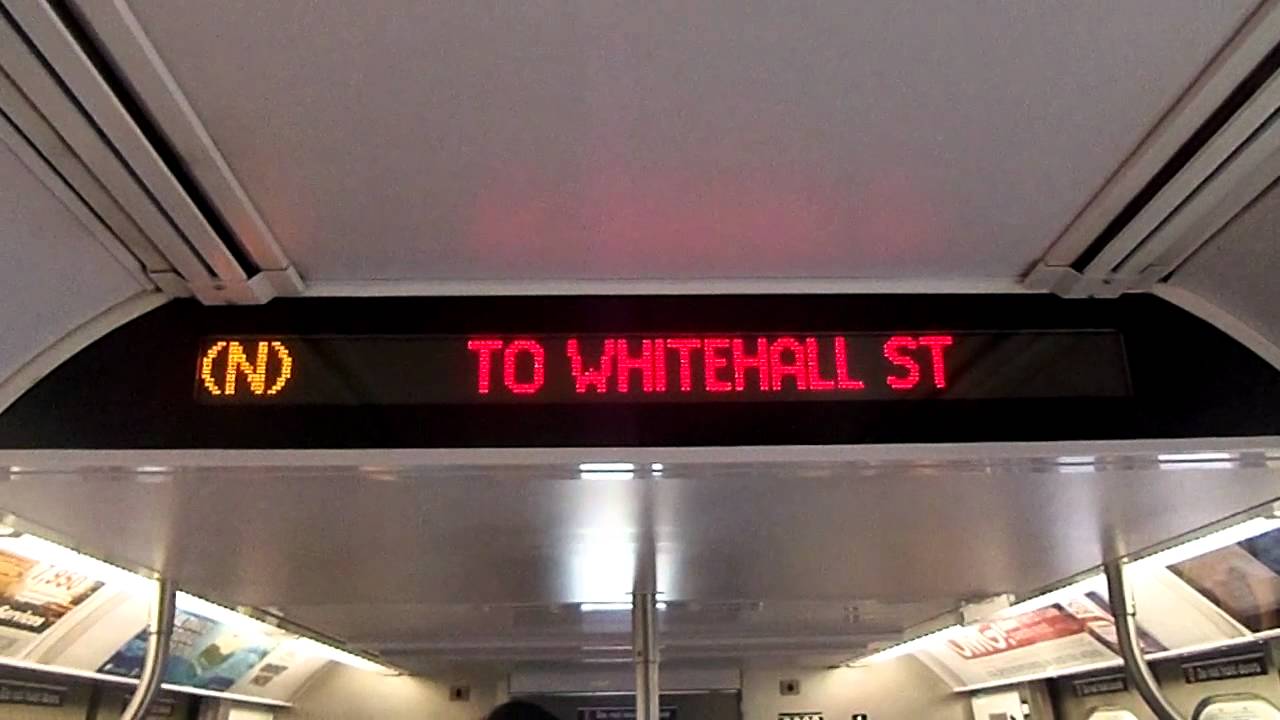 NYC Subway Special R160 (N) Train Interior Destination Sign To