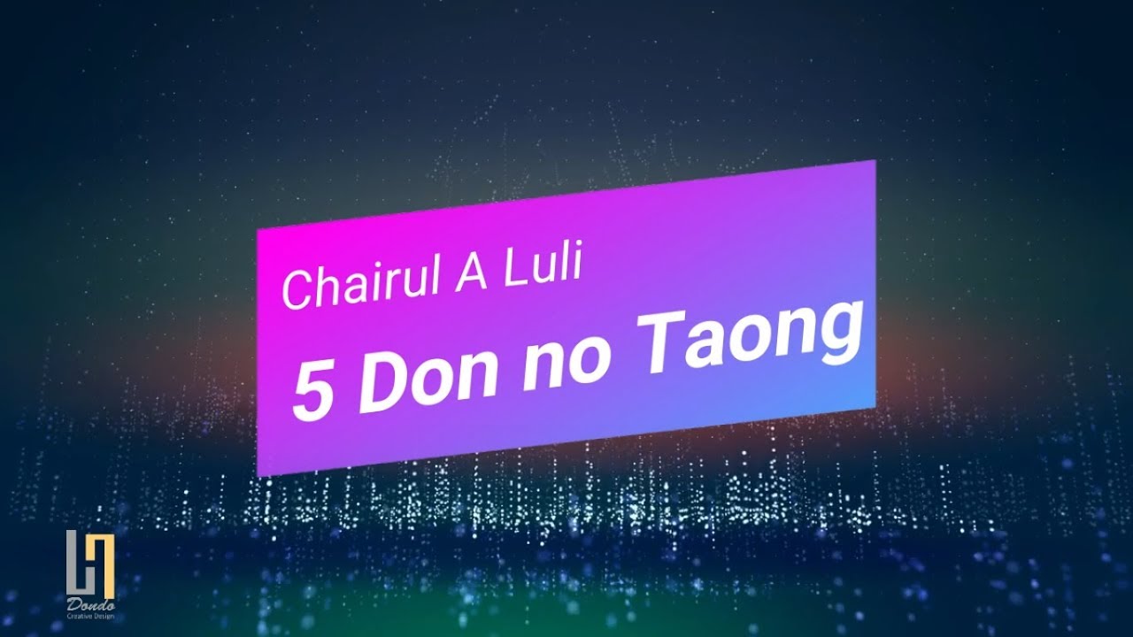 LAGU DANGDUT MONGONDOW - LIMA DON NOTAONG - CHAIRUL A LULI - VIDEO LIRIK