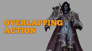 Overlapping Action - Tips