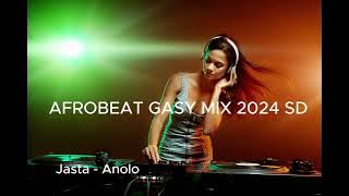 AFROBEAT MIX 2024 GASY | THE BEST MIXED BY SD Part 2