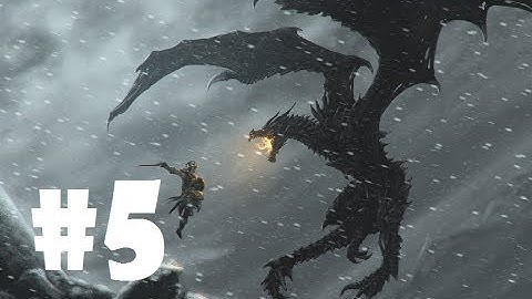 The Elder Scrolls: Skyrim Walkthrough - Part 5 [XBOX 360/PS3]