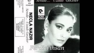 Necla Nazır & Şarhoş Ellerim (Ferdifondan Seçmeler 4)