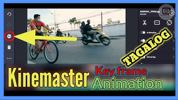 🔴 how to use KEYFRAME ANIMATION in kinemaster ?
